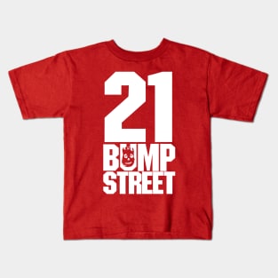 21 Bump Street Kids T-Shirt